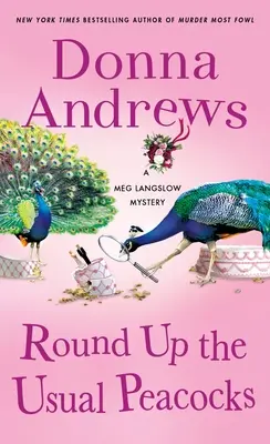 Round Up the Usual Peacocks: Tajemnica Meg Langslow - Round Up the Usual Peacocks: A Meg Langslow Mystery