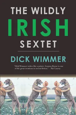 Wildly Irish Sextet