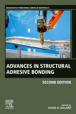 Postępy w klejeniu strukturalnym - Advances in Structural Adhesive Bonding