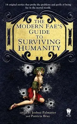 Nowoczesny przewodnik Fae po przetrwaniu ludzkości - The Modern Fae's Guide to Surviving Humanity