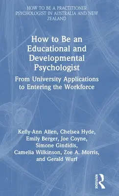 Jak zostać psychologiem edukacyjnym i rozwojowym: Od aplikacji uniwersyteckich do wejścia na rynek pracy - How to be an Educational and Developmental Psychologist: From University Applications to Entering the Workforce