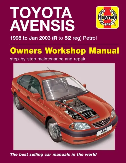 Toyota Avensis Benzyna (98 - styczeń 03) Podręcznik napraw Haynes - Toyota Avensis Petrol (98 - Jan 03) Haynes Repair Manual