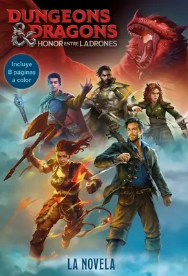 Dungeons & Dragons. Honor Entre Ladrones. Powieść - Dungeons & Dragons. Honor Entre Ladrones. La Novela