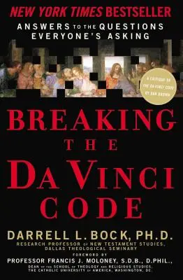 Łamanie Kodu Da Vinci: Odpowiedzi na pytania, które wszyscy zadają - Breaking the Da Vinci Code: Answers to the Questions Everyone's Asking