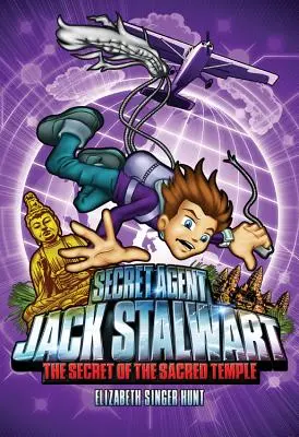 Tajny agent Jack Stalwart: Księga 5: Tajemnica świętej świątyni: Kambodża - Secret Agent Jack Stalwart: Book 5: The Secret of the Sacred Temple: Cambodia