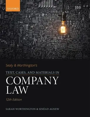 Tekst, przypadki i materiały Sealy & Worthington w prawie spółek - Sealy & Worthington's Text, Cases, and Materials in Company Law