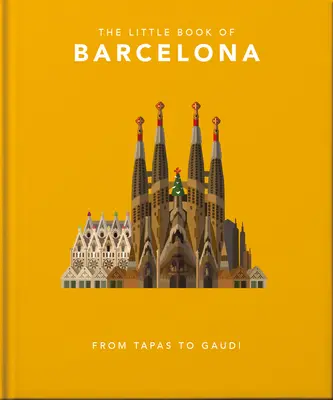 Mała książka o Barcelonie - The Little Book of Barcelona