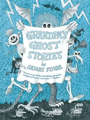 Opowieści dziadka o duchach - Grandpa's Ghost Stories