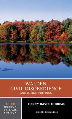 Walden / Nieposłuszeństwo obywatelskie / I inne pisma - Walden / Civil Disobedience / And Other Writings