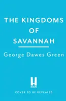 Kingdoms of Savannah - „Nie można przegapić” KARIN SLAUGHTER - Kingdoms of Savannah - 'Not to be missed' KARIN SLAUGHTER