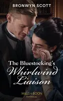 Bluestocking's Whirlwind Liaison