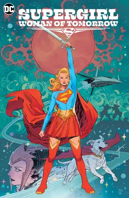 Supergirl: Kobieta jutra - Supergirl: Woman of Tomorrow