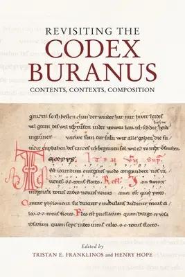 Rewizja Codex Buranus: Zawartość, konteksty, kompozycja - Revisiting the Codex Buranus: Contents, Contexts, Composition