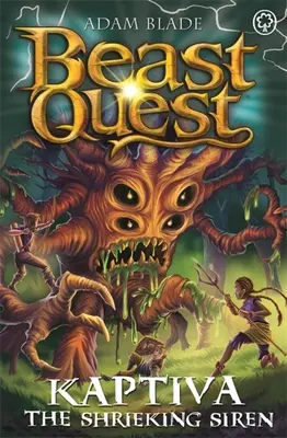 Beast Quest: Kaptiva - Wrzeszcząca Syrena: Seria 28 Księga 3 - Beast Quest: Kaptiva the Shrieking Siren: Series 28 Book 3