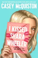 Pocałowałem Sharę Wheeler - I Kissed Shara Wheeler