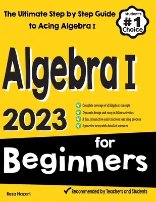 Algebra I dla początkujących: Kompletny przewodnik krok po kroku po algebrze I - Algebra I for Beginners: The Ultimate Step by Step Guide to Acing Algebra I