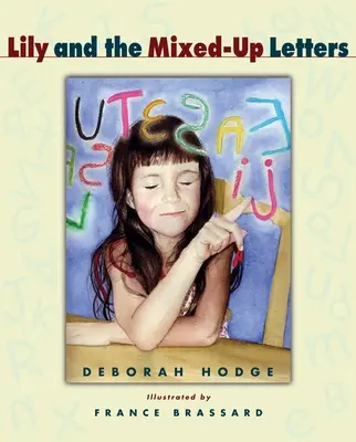 Lily i pomieszane listy - Lily and the Mixed-Up Letters