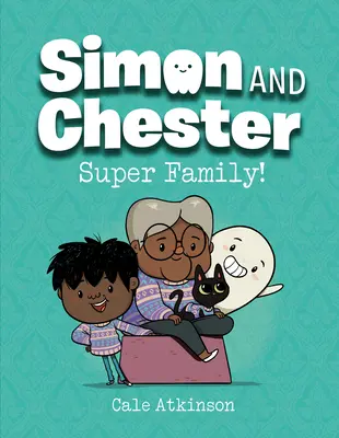 Super rodzina! (Simon and Chester Book #3) - Super Family! (Simon and Chester Book #3)