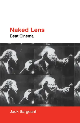 Nagi obiektyw: Beat Cinema - Naked Lens: Beat Cinema