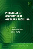 Zasady geograficznego profilowania przestępców - Principles of Geographical Offender Profiling