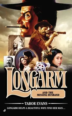 Longarm #435: Longarm i zaginiony mąż - The Longarm #435: Longarm and the Missing Husband