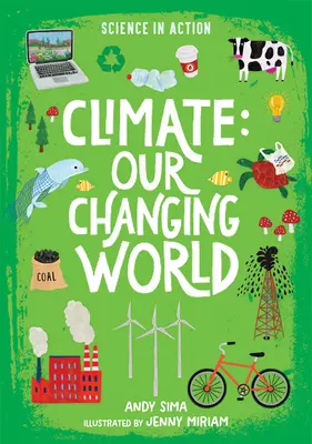 Klimat: Nasz zmieniający się świat - Climate: Our Changing World