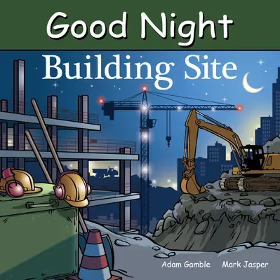 Plac budowy na dobranoc - Good Night Building Site