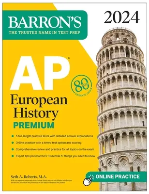 AP European History Premium, 2024: 5 testów praktycznych + kompleksowy przegląd + ćwiczenia online - AP European History Premium, 2024: 5 Practice Tests + Comprehensive Review + Online Practice