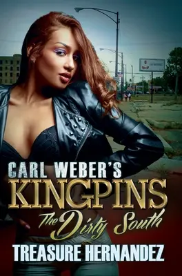 Carl Weber's Kingpins: Brudne Południe - Carl Weber's Kingpins: The Dirty South