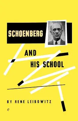 Schoenberg i jego szkoła - Schoenberg and His School