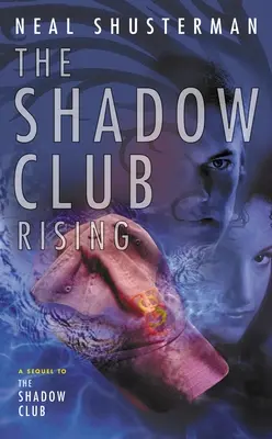 Powstanie Klubu Cieni - The Shadow Club Rising