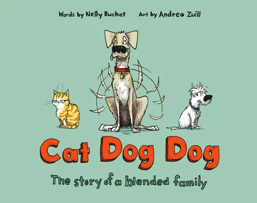 Kot Pies Pies: Historia mieszanej rodziny - Cat Dog Dog: The Story of a Blended Family