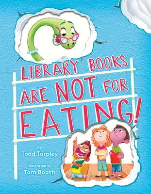 Książki z biblioteki nie są do jedzenia! - Library Books Are Not for Eating!