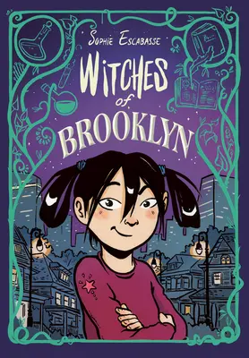 Czarownice z Brooklynu: (powieść graficzna) - Witches of Brooklyn: (A Graphic Novel)