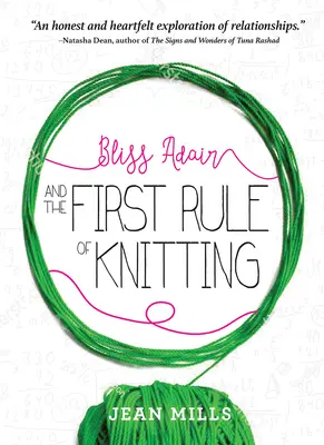 Bliss Adair i pierwsza zasada robienia na drutach - Bliss Adair and the First Rule of Knitting