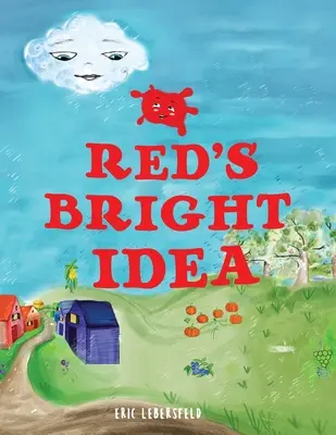 Błyskotliwy pomysł Reda - Red's Bright Idea