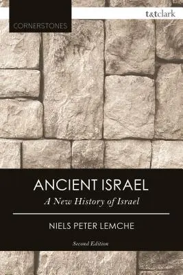 Starożytny Izrael: Nowa historia społeczeństwa Izraelitów - Ancient Israel: A New History of Israelite Society