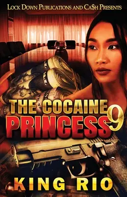 Księżniczka kokainy 9 - The Cocaine Princess 9