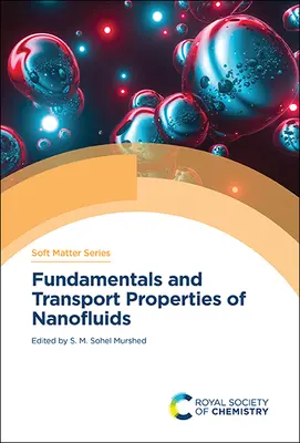 Podstawy i właściwości transportowe nanopłynów - Fundamentals and Transport Properties of Nanofluids