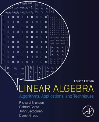 Algebra liniowa: Algorytmy, zastosowania i techniki - Linear Algebra: Algorithms, Applications, and Techniques