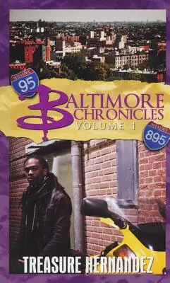 Baltimore Chronicles Volume One