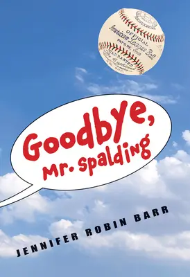 Żegnaj, panie Spalding - Goodbye, Mr. Spalding