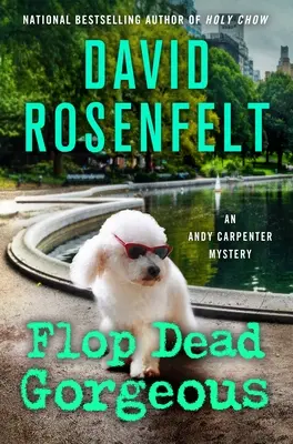 Flop Dead Gorgeous: Tajemnica Andy'ego Carpentera - Flop Dead Gorgeous: An Andy Carpenter Mystery