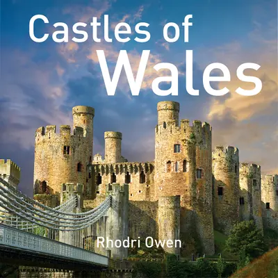 Zamki Walii - Castles of Wales