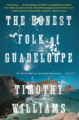 Uczciwi mieszkańcy Gwadelupy - The Honest Folk of Guadeloupe