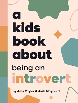 Książka dla dzieci o byciu introwertykiem - A Kids Book About Being An Introvert