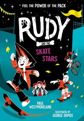 Rudy i gwiazdy łyżwiarstwa: Tom 4 - Rudy and the Skate Stars: Volume 4