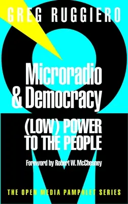 Mikroradio i demokracja - Microradio & Democracy