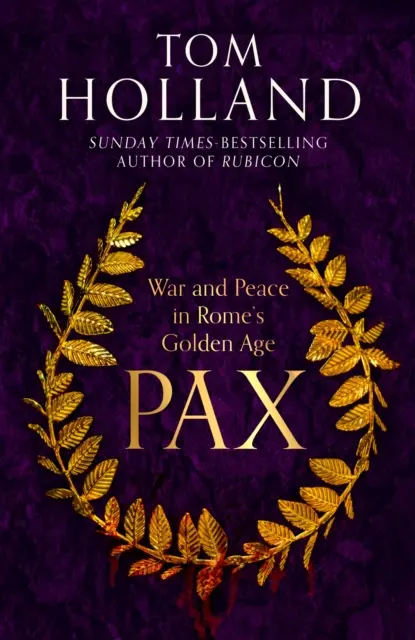 Pax - Wojna i pokój w złotym wieku Rzymu - Pax - War and Peace in Rome's Golden Age