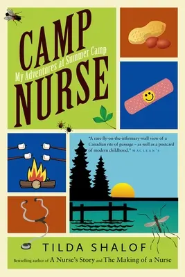 Pielęgniarka obozowa: Moje przygody na letnim obozie - Camp Nurse: My Adventures at Summer Camp